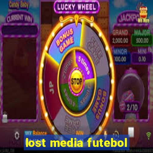 lost media futebol